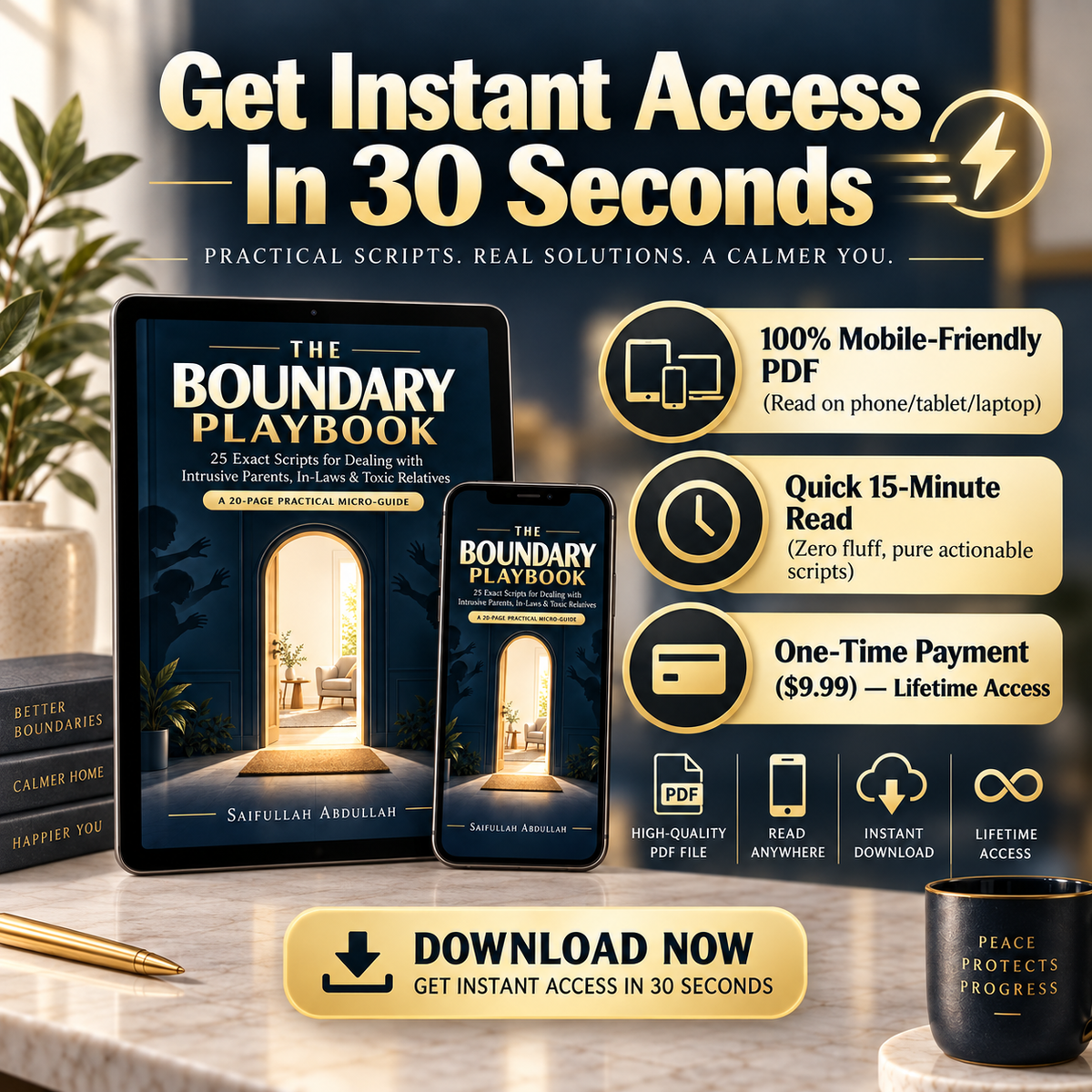 The Boundary Playbook: 25 Exact Scripts for Dealing with Intrusive Parents, In-Laws & Toxic Relatives