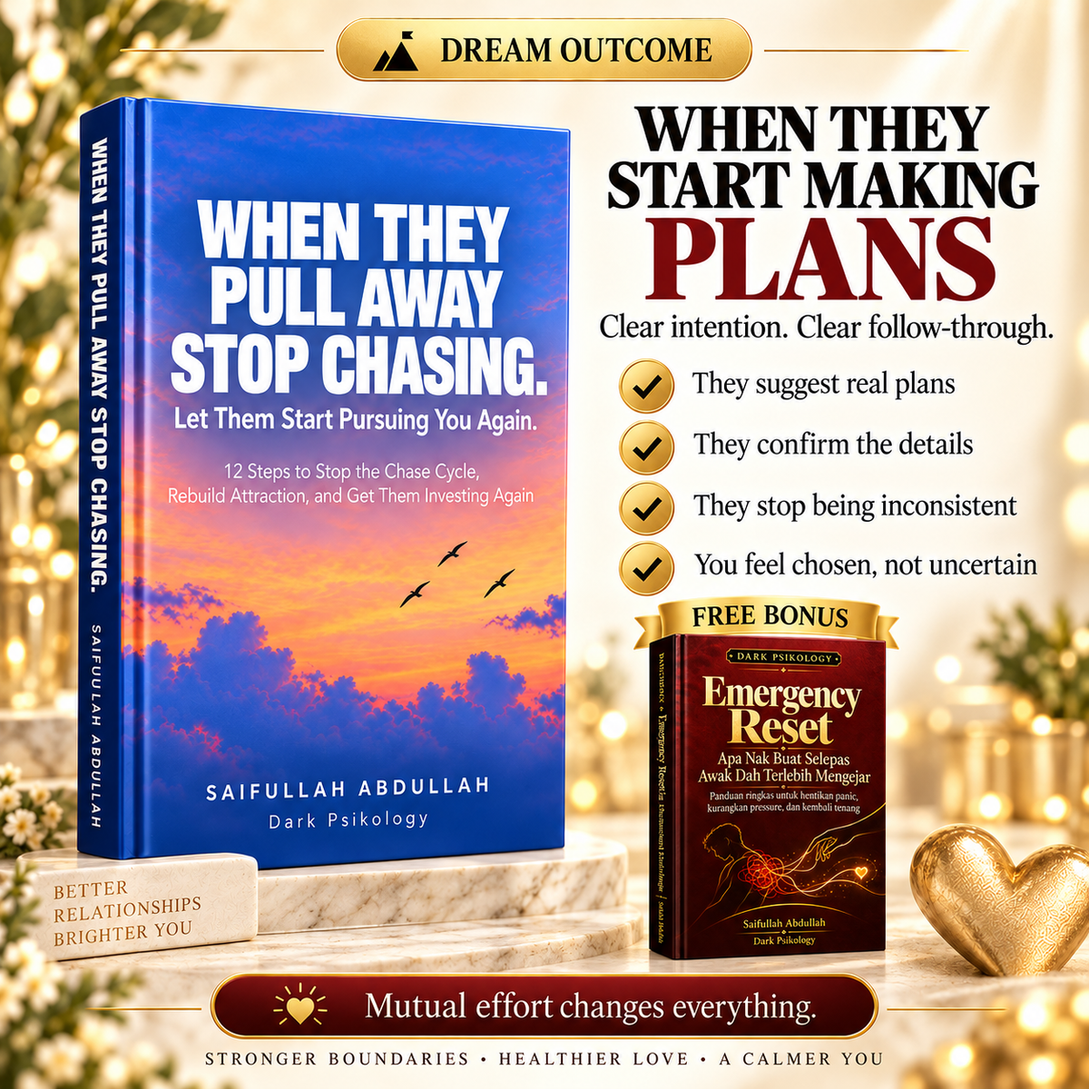 WHEN THEY PULL AWAY STOP CHASING. Let Them Start Pursuing You Again